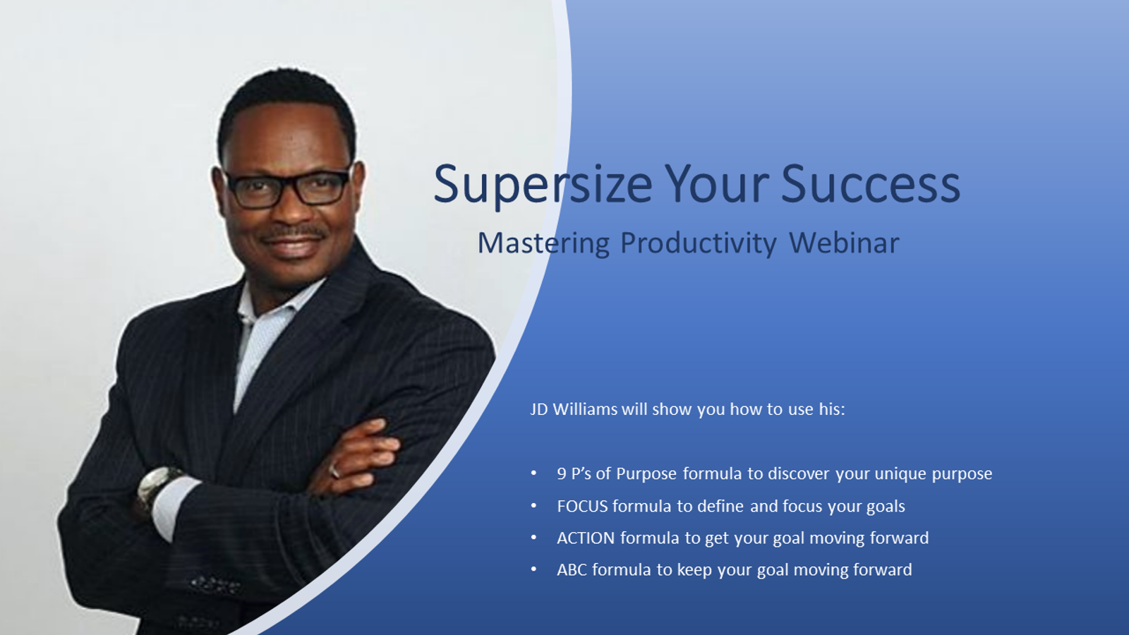 The Supersize Your Success: Mastering Productivity Webinar